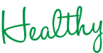Healthy